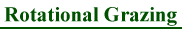 Rotational Grazing